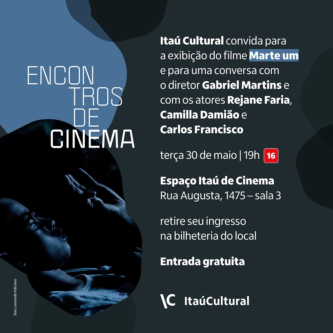 Evento com exibição do filme "Marte Um", no Espaço Itaú Augusta, promovido pelo Itaú Cultural