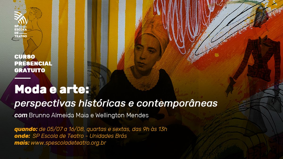 Cartaz de divulgação do curso Moda e Arte: Perspectivas Históricas e Contemporâneas