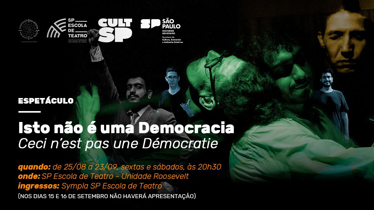 Imagem da peça "Isso Não É Uma Democracia"