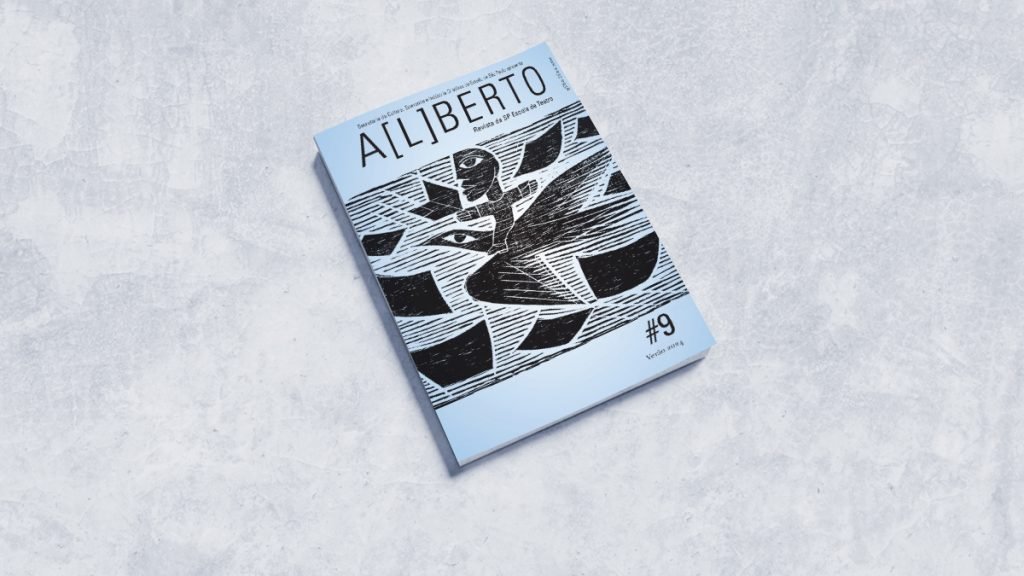 Edição 9 da Revista A[L]BERTO, da SP Escola de Teatro: lançamento do Selo Lucias. 