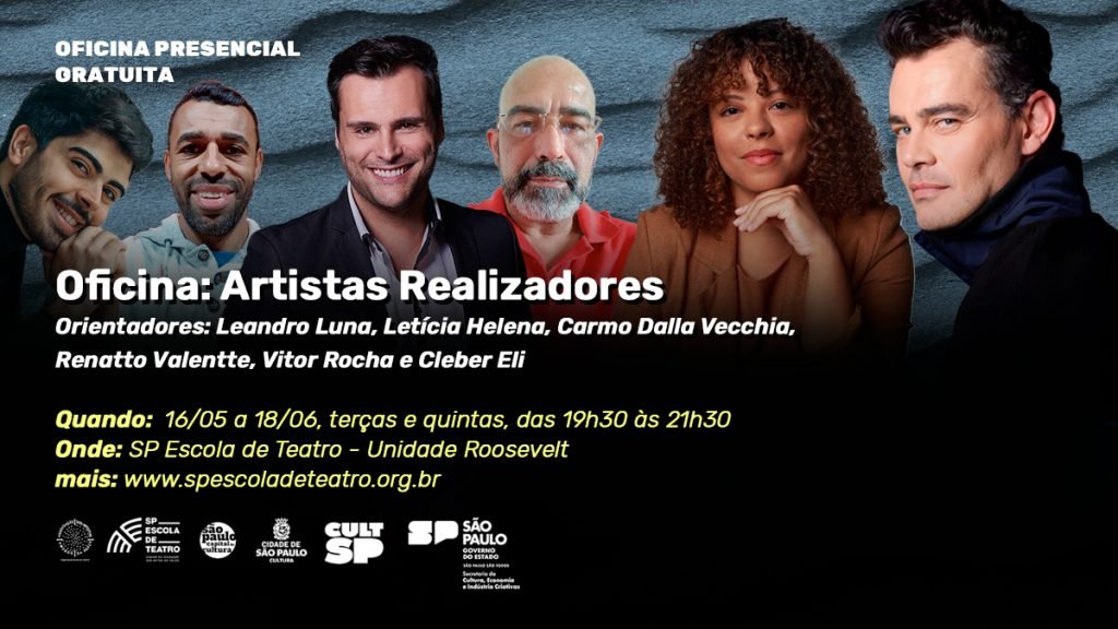 Oficina "Artistas Realizadores": na SP Escola de Teatro. 